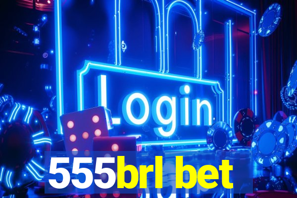 555brl bet